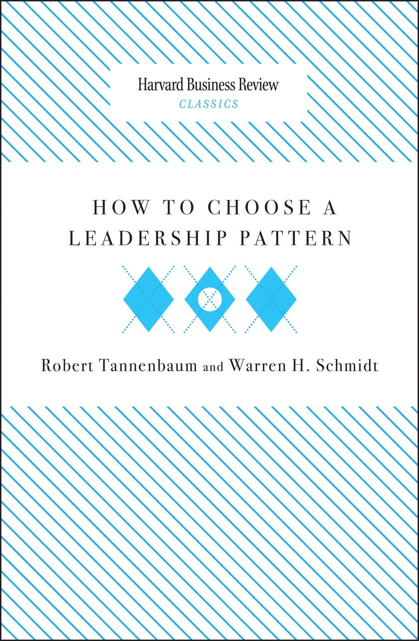 Book cover image for How to Choose a Leadership Pattern ISBN: 9781633691407